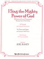 I Sing The Mighty Power Of God