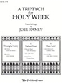 Triptych For Holy Week