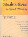 Meditations For Quiet Worship
