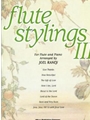 Flute Stylings Volume 3