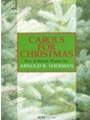 CAROLS FOR CHRISTMAS 4-Hand Piano Collection