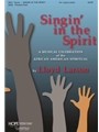 Singin' In The Spirit