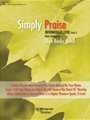 SIMPLY PRAISE: Book 2 (Intermediate Level) Piano Collection
