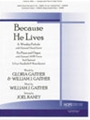 Because He Lives