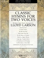 Classic Hymns For Two Voices