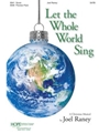 Let The Whole World Sing