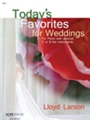 Today's Favorites For Weddings