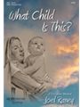 What Child Is This