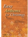 Easy Anthems for Christmas  Volume 1