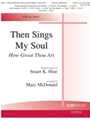 Then Sings My Soul