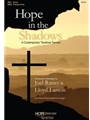Hope in the Shadows - A Contemporary Tenebrae Service