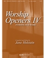 Worship Openers 4: Introits That Work