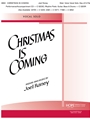 CHRISTMAS IS COMING Vocal Solo - Medium Voice Key of E-flat