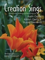 CREATION SINGS: Vocal Solo Settings of the Songs of Keith Getty Book