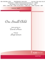 ONE SMALL CHILD Vocal Duet (2 Med Voices Key of G)