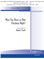 WERE YOU THERE ON THAT CHRISTMAS NIGHT? Vocal Duet (2 Med Voices Key of F)