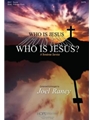 Who Is Jesus - A Tenebrae Service