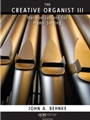 Creative Organist Volume 3