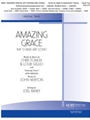 Amazing Grace (My Chains Are Gone) - Vocal Trio, Key of D
