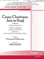 Come Christians Join to Sing