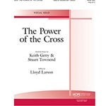 The Power of the Cross - Vocal Solo, key of C