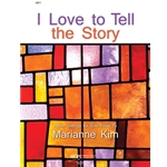 I Love To Tell the Story