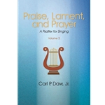 Praise, Lament and Prayer: A Psalter for Singing Vol. 2