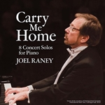 Carry Me Home 8 Concert Solos for Piano