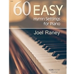 60 Easy Hymn Settings for Piano