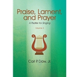Praise, Lament and Prayer: A Psalter for Singing Vol. 3