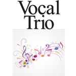 Christmas Sanctus - Vocal Trio