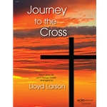 Journey to the Cross - Piano Solo Collection