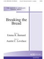 BREAKING OF THE BREAD SATB