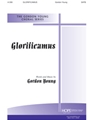 GLORIFICAMUS SATB