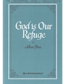 God Is Our Refuge