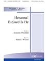 HOSANNA! BLESSED IS HE 2-Part