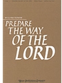 Prepare The Way Of The Lord