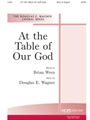 At The Table Of Our God