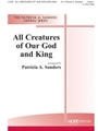 All Creatures Of Our God & King