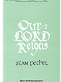 Our Lord Reigns