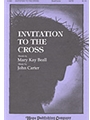 INVITATION TO THE CROSS SATB