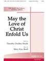 May The Love Of Christ Enfold Us