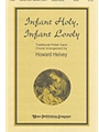 Infant Holy Infant Lowly