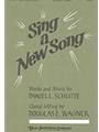 SING A NEW SONG SATB