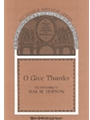 O GIVE THANKS SAB