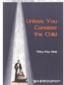 Unless You Consider The Child