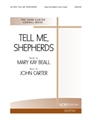 Tell Me Shepherds