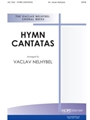 HYMN CANTATAS NUMBERS 1, 2 &amp; 3 SATB