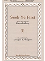 Seek Ye First