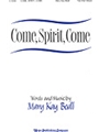 Come Spirit Come